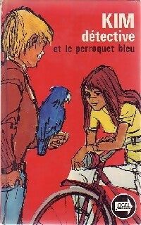 Kim détective et le perroquet bleu - Jens K. Holm -  Kim détective - Livre