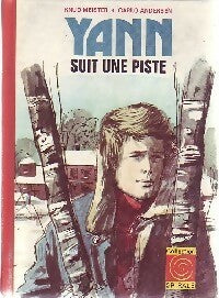 Yann suit une piste - Knud Meister ; Carlo Andersen -  Spirale - Livre