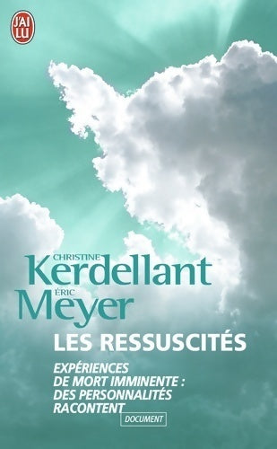 Les ressuscités - Eric Meyer -  J'ai Lu - Livre