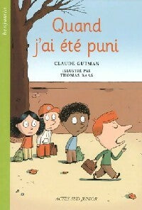 Quand j'ai été puni - Claude Gutman -  Les premiers romans - Livre