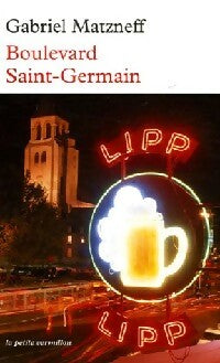 Boulevard Saint-Germain - Gabriel Matzneff -  La petite vermillon - Livre