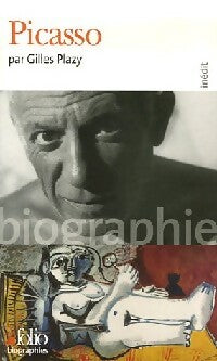 Picasso - Gilles Plazy -  Folio Biographies - Livre