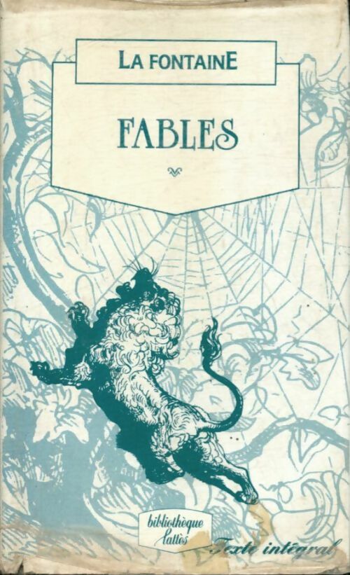 Fables - Jean De La Fontaine -  Bibliothèque Lattès - Livre