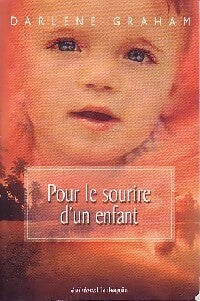 Pour le sourire d'un enfant - Darlene Graham -  Harlequin Hors-Série - Livre