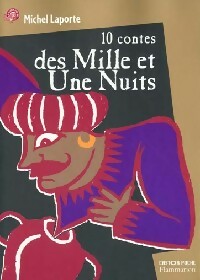 10 Contes des Mille et une nuits - Michel Laporte -  Castor Poche - Livre