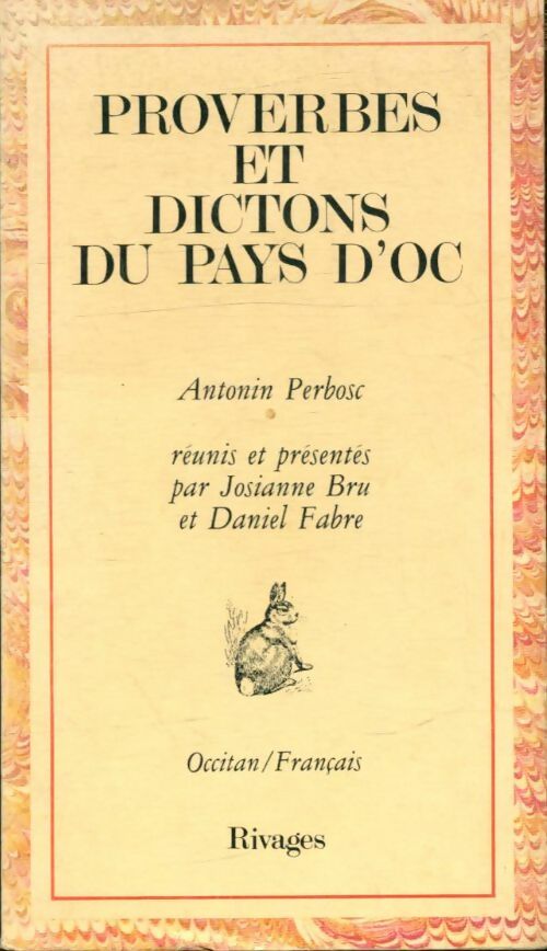 Proverbes et dictons du Pays d'oc - X -  Proverbes et dictions - Livre