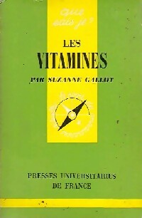 Les vitamines - Suzanne Gallot -  Que sais-je - Livre
