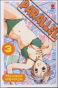 Parallel Tome III - Toshihiko Kobayashi -  Comics - Livre