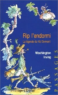 Rip l'endormi / La légende du Val Dormant - Washington Irving -  Passages - Livre
