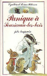 Panique à Souriceau les Bois - Cynthia Paterson ; Brian Paterson -  Folio Benjamin - Livre