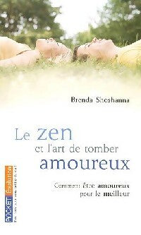 Le zen et l'art de tomber amoureux - Brenda Shoshanna -  Pocket - Livre