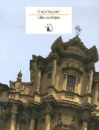 Italies excentriques - Giorgio Manganelli -  Cabinet des Lettrés - Livre