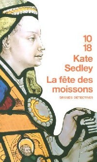 La fête des moissons - Collectif -  10-18 - Livre