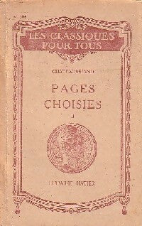 Pages choisies Tome II - François René Chateaubriand -  Les classiques pour tous - Livre