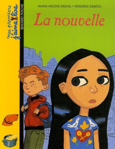La nouvelle - Marie-Hélène Delval -  Mes premiers J'aime Lire - Livre