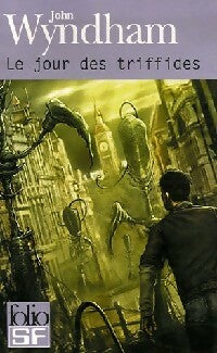 Le jour des triffides - John Wyndham -  Folio Science-Fiction - Livre