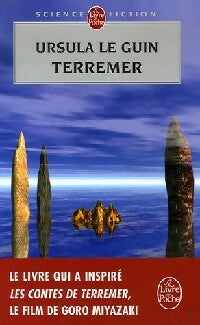 Terremer  - Ursula Kroeber Le Guin ; Françoise Maillet ; Philippe R. Hupp -  Le Livre de Poche - Livre