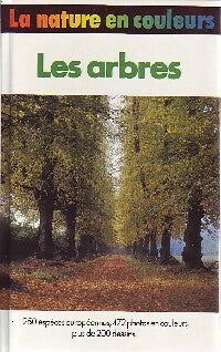Les arbres - Bruno P. Kremer -  La nature en couleurs - Livre