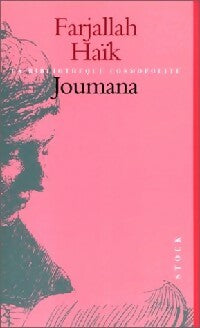 Joumana - Farjallah Haïk -  Bibliothèque cosmopolite - Livre
