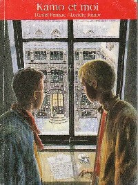 Kamo et moi - Daniel Pennac -  Lecture Junior - Livre