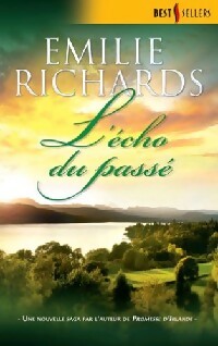 L'écho du passé - Emilie Richards -  Best-Sellers Harlequin - Livre