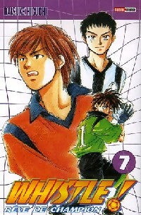 Whistle Tome VII - Daisuke Higuchi -  Comics - Livre