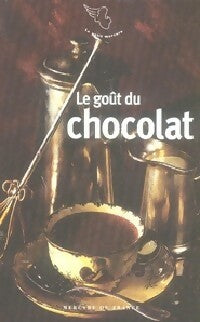 Le goût du chocolat - Collectif -  Le Petit Mercure - Livre