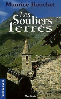 Les souliers ferrés - Maurice Bouchet -  Terre de poche - Livre