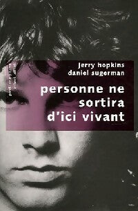 Personne ne sortira d'ici vivant - Jerry Hopkins -  Pavillons poche - Livre