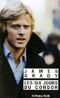 Les six jours du condor - James Grady -  Noir - Livre