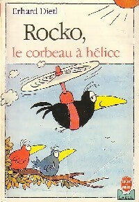 Rocko, le corbeau à hélice - Erhard Dietl -  Le Livre de Poche Cadou - Livre