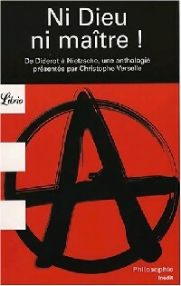 Ni dieu, ni maître ! (la bible des anars) - André Velter -  Librio - Livre