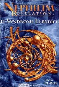 Le syndrôme Eurydice - Fabien Clavel -  Mnémos - Livre