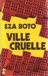 Ville cruelle - Eza Boto -  Poche Présence Africaine - Livre
