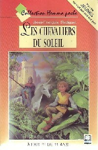 Les chevaliers du soleil - Jean-François Radiguet -  Hemma Poche - Livre