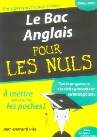 Le bac anglais pour les nuls - Jean-Bernard Piat -  Pour les nuls - Livre