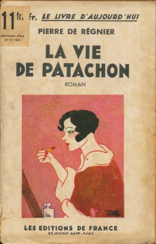 La vie de Patachon - Pierre De Régnier -  Le livre d'Aujourd'hui - Livre