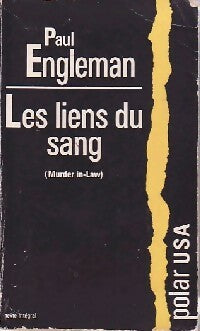 Les liens du sang - Paul Engleman -  Polar USA - Livre