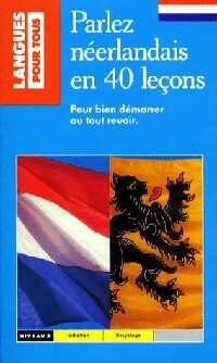 Parlez néerlandais en 40 leçons - Frans Van Passel -  Pocket - Livre