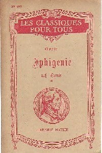 Iphigénie auf Tauris Tome II - Johann Wolfgang Von Goethe -  Les classiques pour tous - Livre