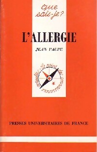 L'allergie - Jean Paupe -  Que sais-je - Livre