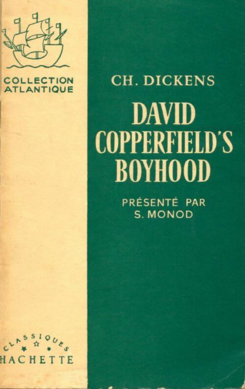David Copperfield - Charles Dickens -  Collection Atlantique - Livre