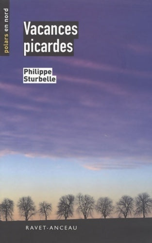 Vacances picardes - Collectif -  Polars en nord - Livre