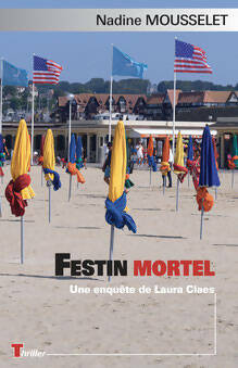 Festin mortel - Nadine Mousselet -  Policier régional - Livre