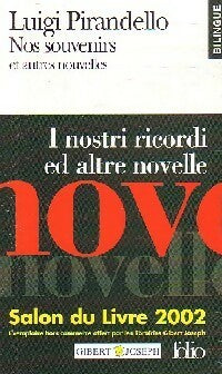 Nos souvenirs et autres nouvelles - Luigi Pirandello -  Folio Bilingue - Livre