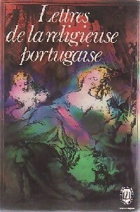 Lettres de la religieuse portugaise - Inconnu -  Le Livre de Poche - Livre