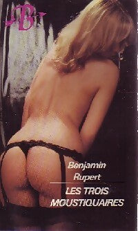 Les trois moustiquaires - Benjamin Ruppert -  Erotique - Livre