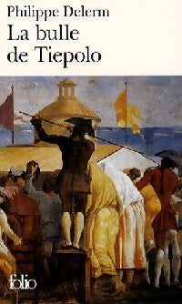 La bulle de Tiepolo - Philippe Delerm -  Folio - Livre