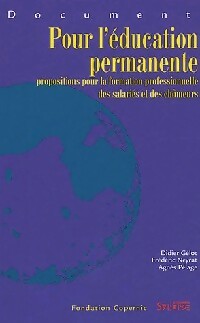 Pour l'éducation permanente - Collectif -  Les notes et documents de la fondation Copernic - Livre