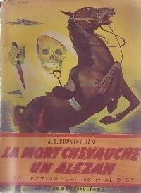 La mort chevauche un alezan - A.B. Cunningham -  Crimes et alibis - Livre